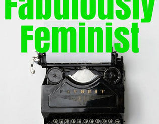 Fabulously Feminist article featuring the Dead Feminists